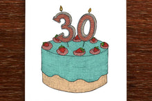 Load image into Gallery viewer, Thirtieth Birthday Cake Card - THE NONSENSE MAKER