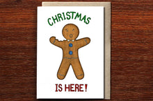 Load image into Gallery viewer, Christmas is Here! - THE NONSENSE MAKER