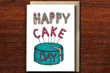 Load image into Gallery viewer, Happy Cake Day Card - THE NONSENSE MAKER
