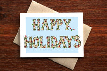 Load image into Gallery viewer, Happy Holidays - THE NONSENSE MAKER