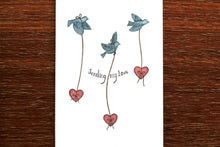 Load image into Gallery viewer, Sending my Love Card - THE NONSENSE MAKER