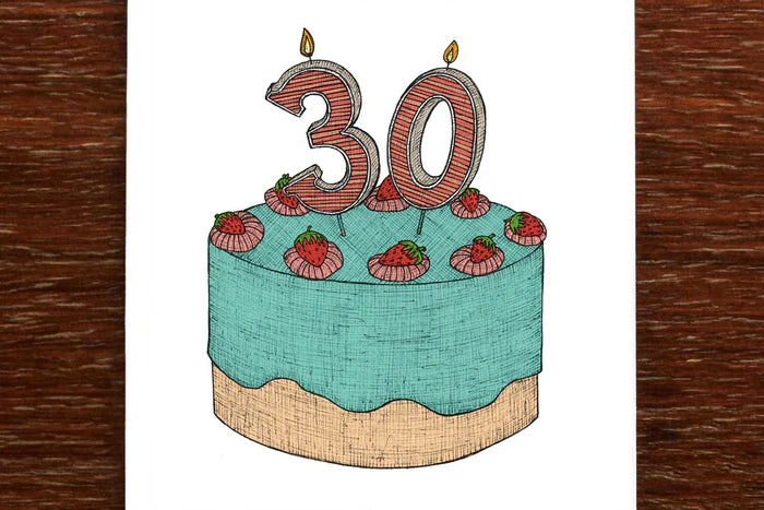 Thirtieth Birthday Cake Card - THE NONSENSE MAKER