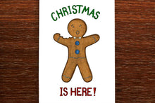 Load image into Gallery viewer, Christmas is Here! - THE NONSENSE MAKER

