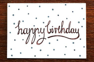 Happy Birthday Spots Card - THE NONSENSE MAKER