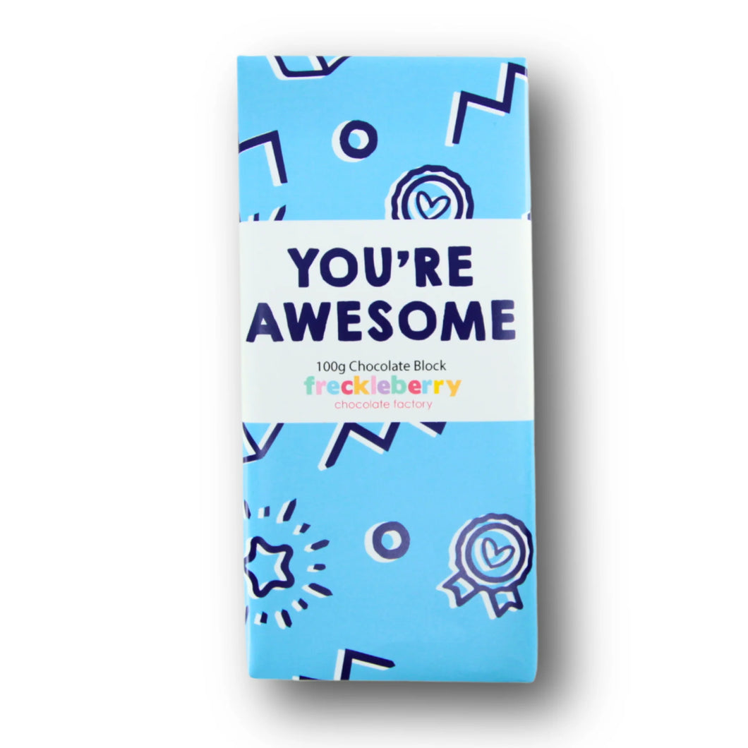 Premium Belgian Chocolate Block - You're Awesome